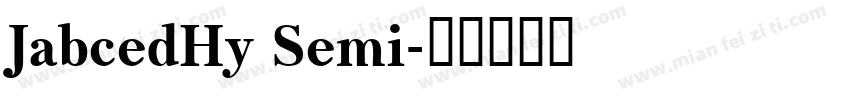 JabcedHy Semi字体转换